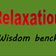 Relaxation with wisdom bench user image