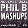 #PhilBMashups Show 30 "What's Going On?"- 24th November 2023 user image