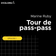 Tour de pass-pass Ep.01 user image