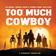 Too Much Cowboy Episode 3: The Sabbac Paradox user image