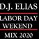 DJ Elias - Labor Day Weekend Mix 2020 user image