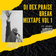 DJ DEX PRAISE BREAK MIXTAPE VOL. 1 FT. KOREY MICKIE user image
