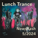 Lunch Trance – 2024-01-31 – Newsflash (5/2024) user image