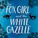 The Fox Girl and the White Gazelle Podcast: Episode 1  user image