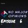 No Major Opinions - Season 2 Episode 6 user image