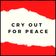 Cry out for Peace Vol 1 user image