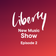 Liberty New Music Show - Episode 2 - October 2023 user image