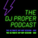 THE DJ PROPER PODCAST - THE ULTIMATE HIP HOP SESSION 002 user image