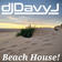 DJ Davy J- Beach House! user image