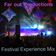 Festival Experience Mix 2019 user image