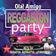 Reggaeton Party - Live Mix by Dj SGF - Recorded @ Olá! Amigo user image