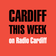 Cardiff This Week - 2nd December 2018 user image