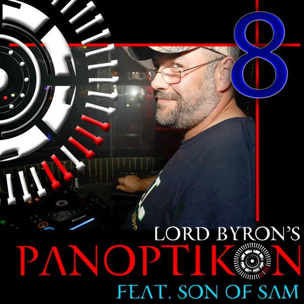 Panoptikon 8 Son Of Sam By Panoptikon Dallas Mixcloud