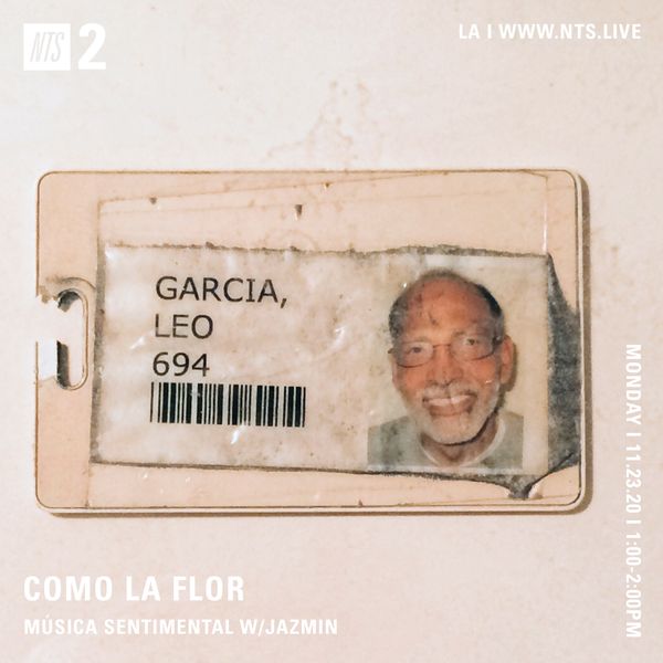 Como La Flor w/ Jazmin - 23rd November 2020 by NTS Radio | Mixcloud