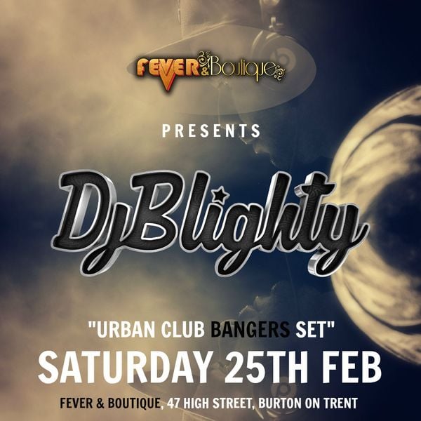 DJBlighty Fever Boutique Promo Mix R B Hip Hop Bangers