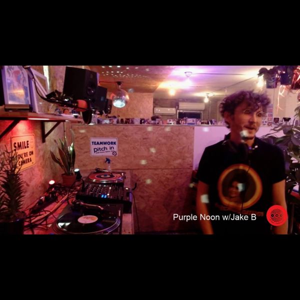 JAKE B - PURPLE NOON | LIVESTREAM DJ SET