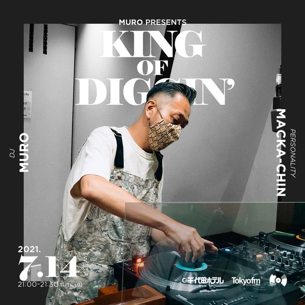 MURO presents KING OF DIGGIN' 2021.07.14 『DIGGIN' Japanese Summer