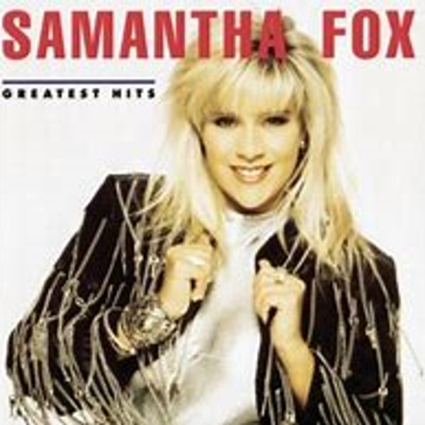 SAMMANTHA FOX - EX PORN STAR TURN TOP 40 HIT MAKER IN THE 80'S - NAUGHTY  GIRLS NEED FUN TOO MIX 1222 by DJ. BUTTERFINGER'S PEREZ | Mixcloud