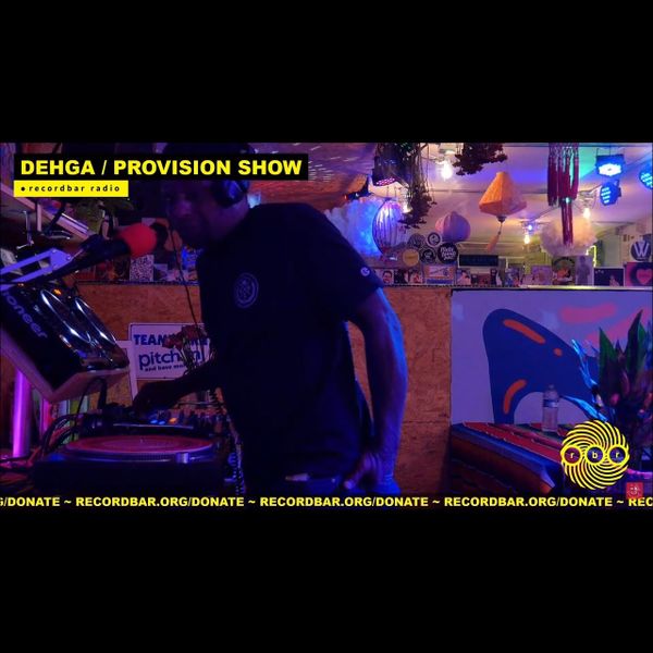 DEHGA - PROVISION SHOW | DRUM & BASS DJ SET