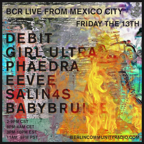 Eevee Live From Mexico Friday the 13th by Berlin Community Radio