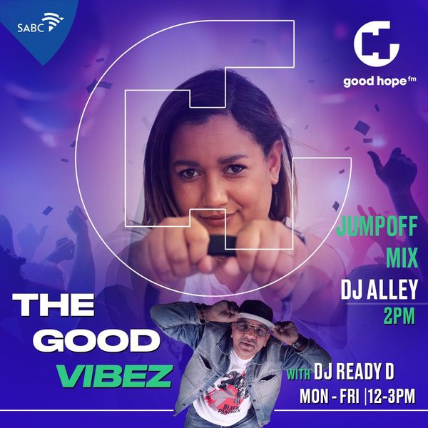 The Good Vibez – GoodHope FM