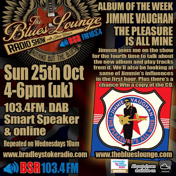 The Blues Lounge Radio Show Oct 25th 2020 with our very special