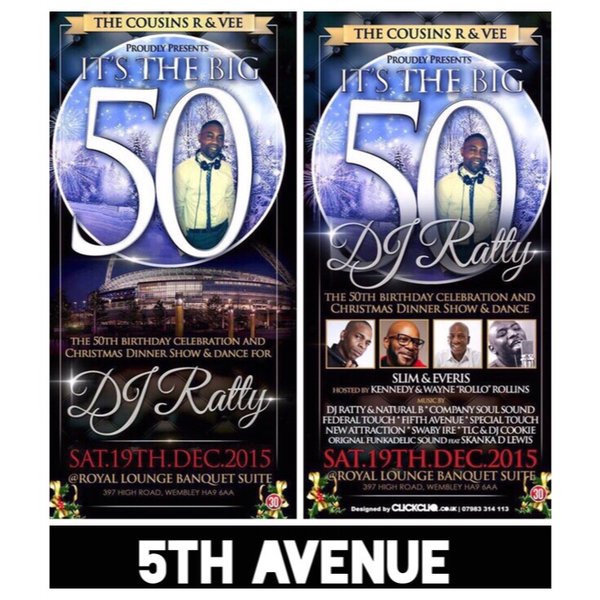 Dj Ratty Big 50th 5th Avenue By Sir Breena Sound System Mixcloud