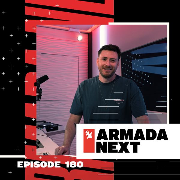 Armada Next Episode 180 Ben Malone by Armada Music Mixcloud