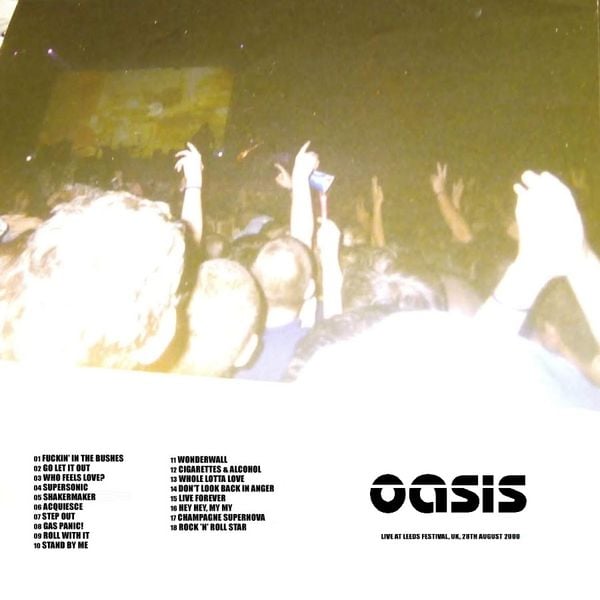 Rewind: Oasis - Live at Leeds Festival, 28/08/2000 by Rewind/Fast 