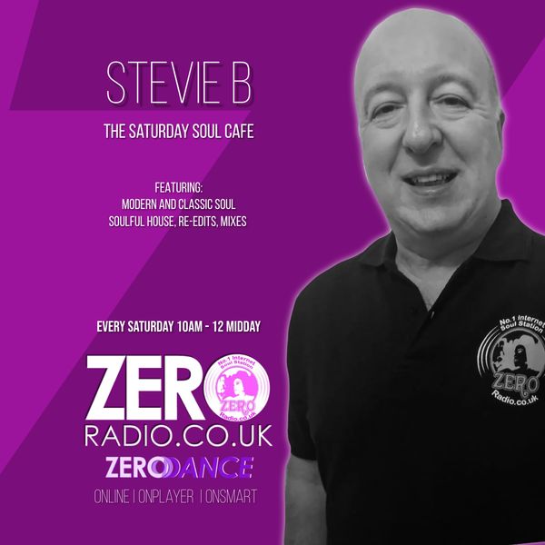 SOUL CAFE with Stevie B - 12th February 2022 by Zero Radio | Mixcloud