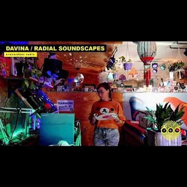 DAVINA - RADIAL SOUNDSCAPES | ECLECTIC DJ SET