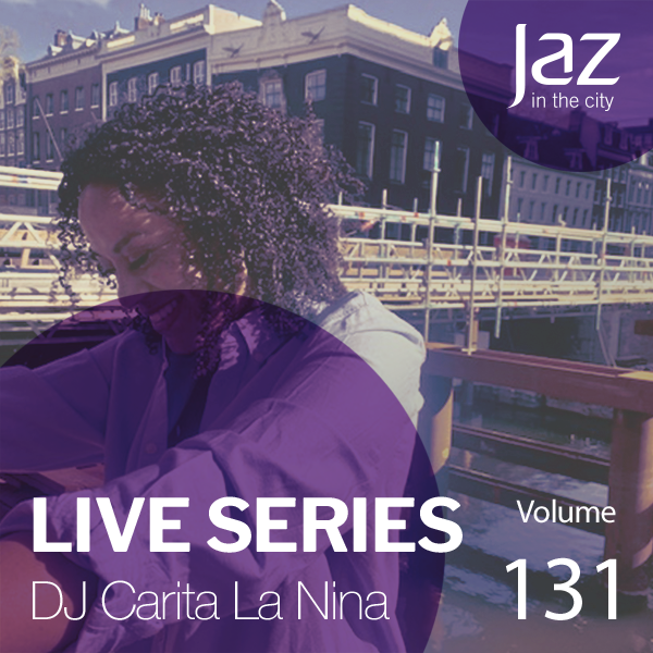 Volume 131 DJ Carita La Nina by Jaz in the City Mixcloud