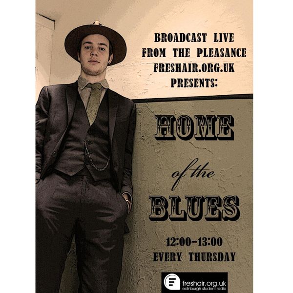 Home of the Blues: Series 3, Show 1. 09/02/2012 by Home of the Blues