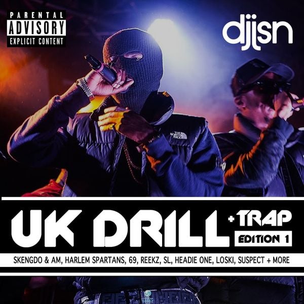 UK DRILL + TRAP MIX - SKENGDO & AM, HARLEM SPARTANS, 69, SL 