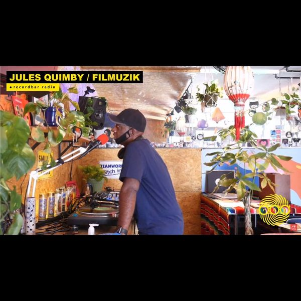 JULES QUIMBY - FILMUZIK | SOUNDTRACK FUNK DJ SET