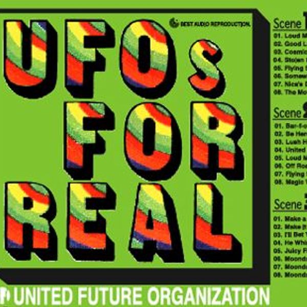 United Future Organization - UFOs for Real, Scenes 1, 2 & 3