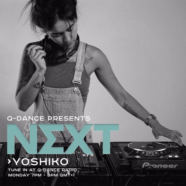 møde bungee jump bønner Q-dance Presents: NEXT by Yoshiko | Episode 182 by Q-dance | Mixcloud