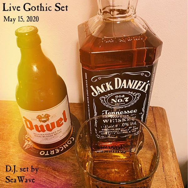 Live Gothic Illusions - May 15, 2020 by DJ SeaWave