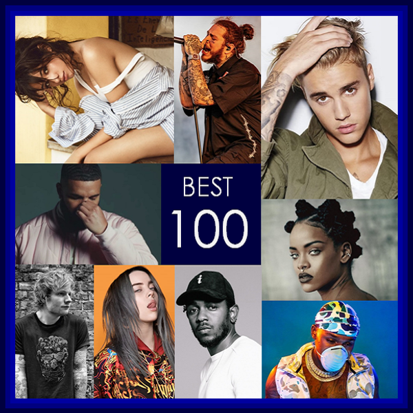 THE 100 BEST TRACKS 2015-2020 HIP HOP, R&B, EDM, POPS, LATIN mix 
