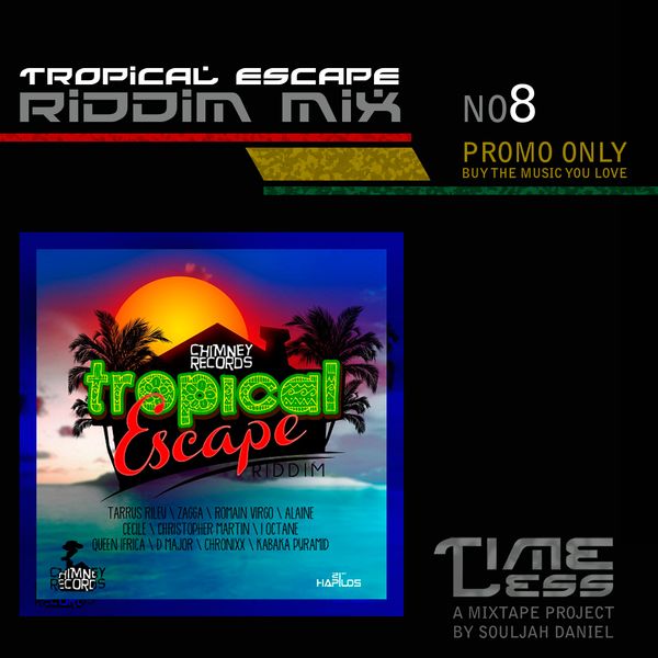 tropical escape riddim mix mp3 download