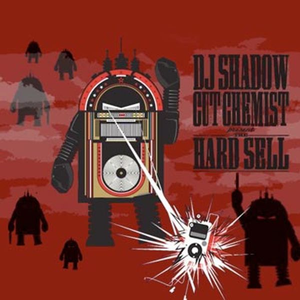 DJ Shadow & Cut Chemist - The Hard Sell (Part 1) by mrtrugoy 