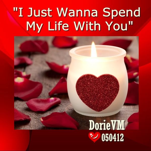 I Just Wanna Spend My Life With You ツ C By Dorie Vergara M Mixcloud