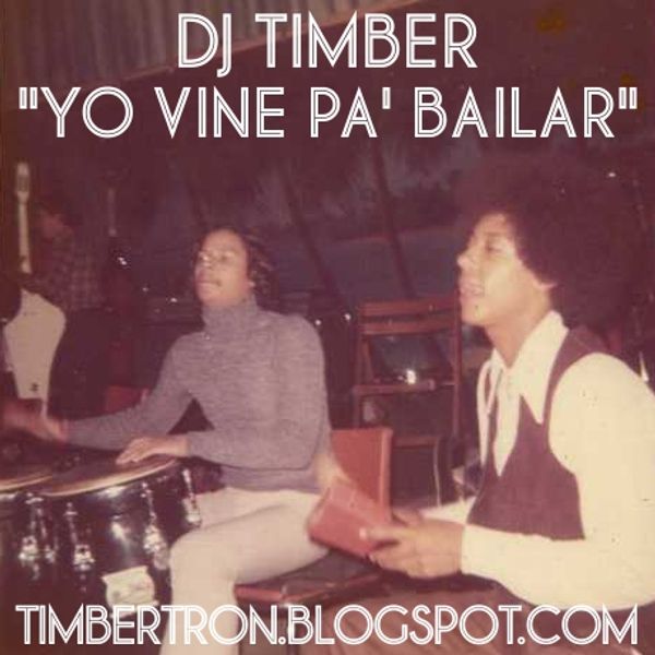 Yo Vine Pa Bailar By Dj Timber Mixcloud Su origen se remonta más o menos a los años 60, no se sabe si fue en madrid o en otra parte de españa, pero yo apostaría por madrid. yo vine pa bailar by dj timber mixcloud