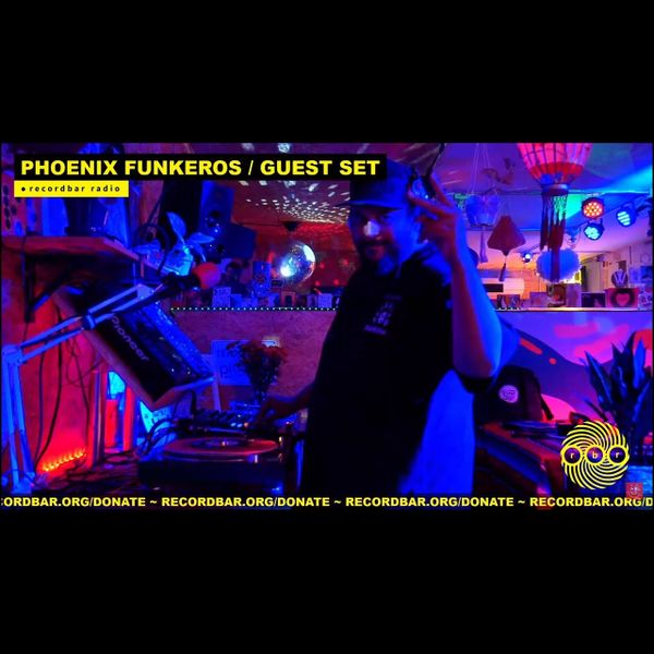 PHOENIX FUNKEROS - GUEST SET | FUNK VINYL DJ SET
