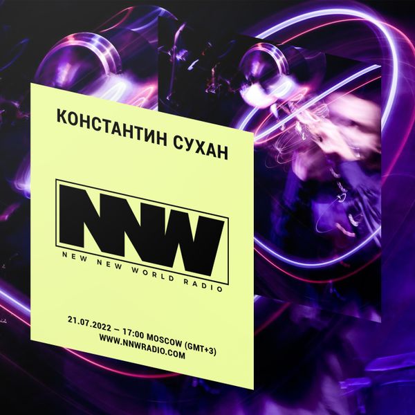 Konstantin Sukhan - 21st July 2022 Konstantin Sukhan - 21st July 2022