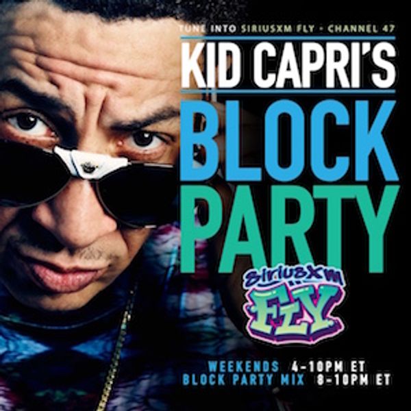 Kid Capri's Block Party! (SiriusXM Fly) - 2023.01.07 by ⌁Wheels