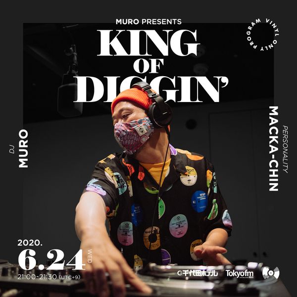 MURO presents KING OF DIGGIN' 2020.06.24【DIGGIN' Editモノ 2020