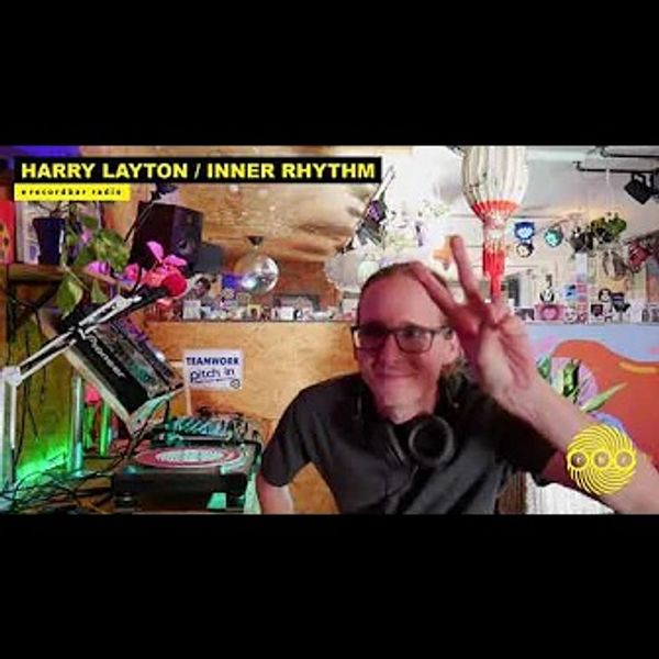 HARRY LAYTON - INNER RHYTHM | DEEP HOUSE DJ SET