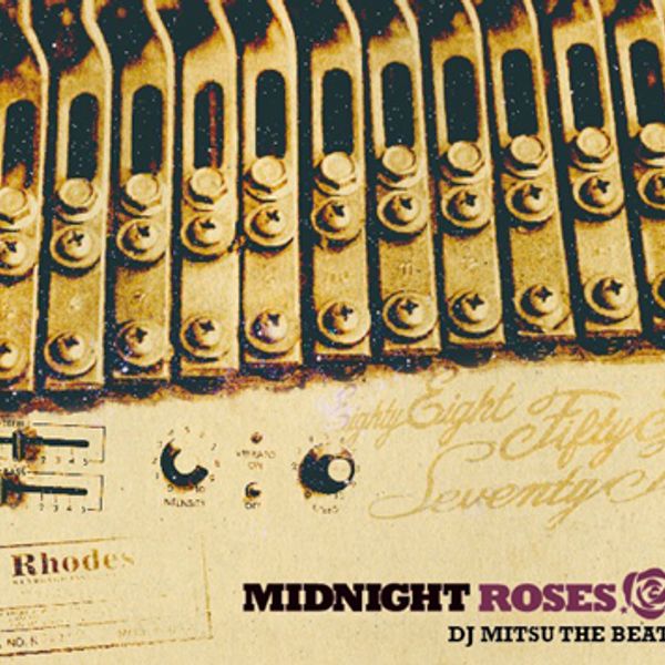 DJ Mitsu The Beats Midnight Roses by Soul Cool Records | Mixcloud