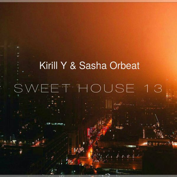 Sasha sweet. Sasha Orbeat. Sasha Orbeat Deep.